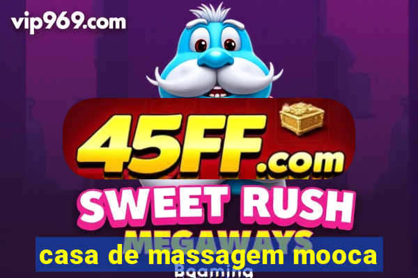 casa de massagem mooca